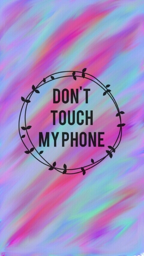 Taches dont. Обои не трогай мой телефон. Don't Touch my Phone обои cute. Don't Touch my Phone обои на телефон. Don't Touch my Phone эмодзи обои.